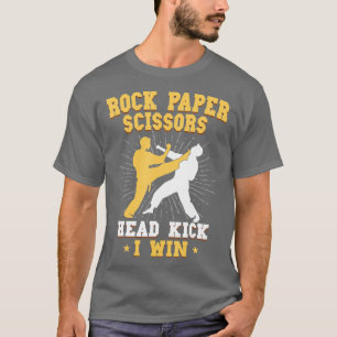 Rock Paper Scissors Head Kick I Win Taekwondo Mart T-shirt