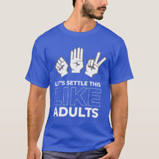 Rock Paper Scissors Like Adults retro T-shirt