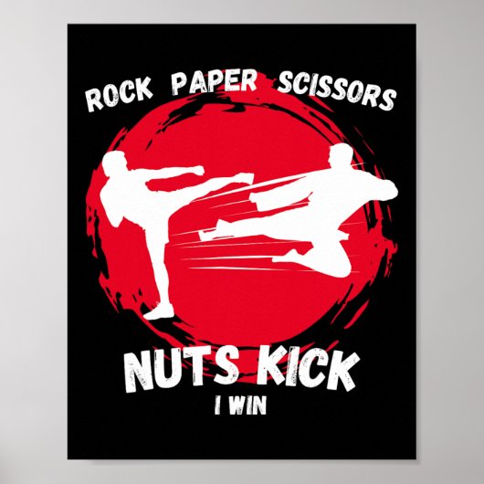 Rock Paper Scissors Nuts Kick Win Funny Taekwondo Poster (Voorkant)