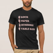 Rock Paper Scissors Table Saw Funny Carpenter T-shirt (Voorkant)