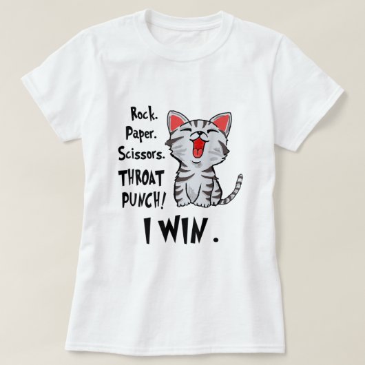 Rock Paper Scissors Throat Punch I Win Cat Funny T-shirt (Design voorkant)