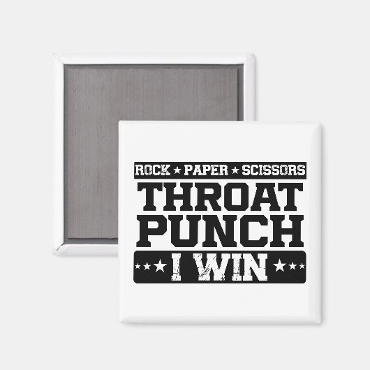 Rock Paper Scissors Throat Punch I Win, Funny Magneet (Voorkant / Achterkant)