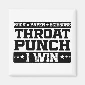 Rock Paper Scissors Throat Punch I Win, Funny Magneet (Voorkant)