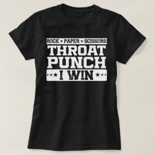 Rock Papier Schaar Keelstoot Ik Win Humor Quote T-shirt