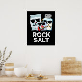 Rock Salt Funny Condition Music Pun Dark BG Poster (Keuken)