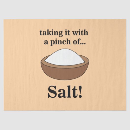 Rock Salt Taking It With A Pinch Of Salt Funny Tissuepapier (Voorkant)