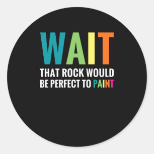 Rock-schilders wachten op grappige regenboogstone ronde sticker