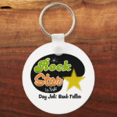 Rock Star by Night - Day Job Bank Teller Sleutelhanger (Voorkant)