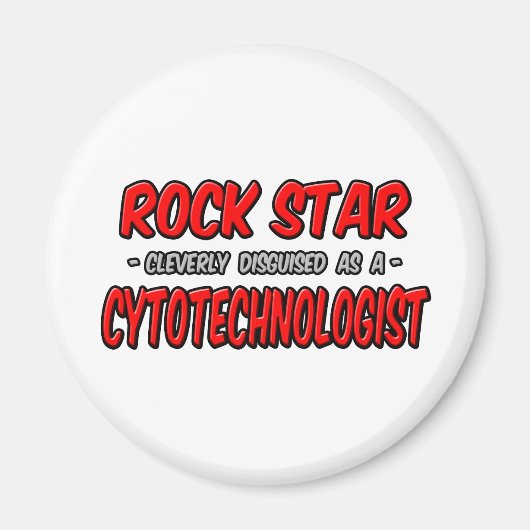 Rock Star .. cytotechnoloog Magneet (Voorkant)