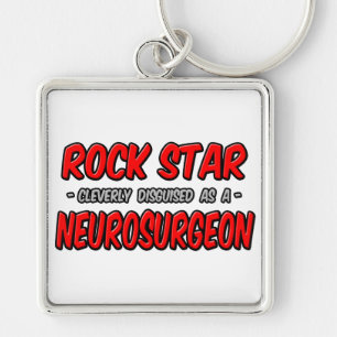 Rock Star ... neurochirurg Sleutelhanger