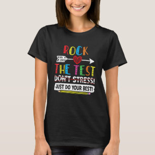 Rock The Test Funny School Professor Teacher Joke T-shirt