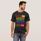 Rock The Test Just Do Your Best Testing Day Teach T-shirt (Voorkant volledig)