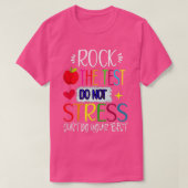 Rock The Test Teacher Test Day Testing Day Funny T T-shirt (Design voorkant)