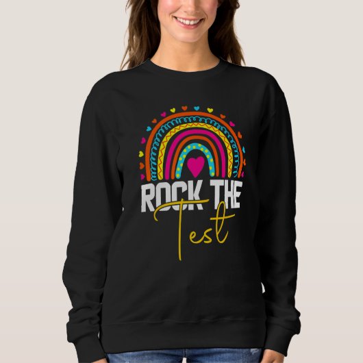 rock the test test day teacher testing day rainbow trui (Voorkant)
