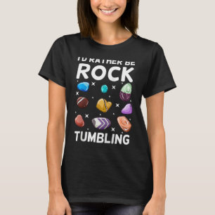 Rock Tumbling Stone Poland Kit Beginner Machine Ra T-shirt