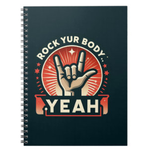 Rock Your Body Notitieboek