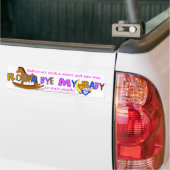 "Rocka Dag Mijn Baby" Bumpersticker (Op Truck)