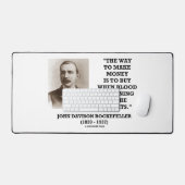 Rockefeller Buy When Blood Is Running In Streets Bureaumat (Keyboard & Muis)