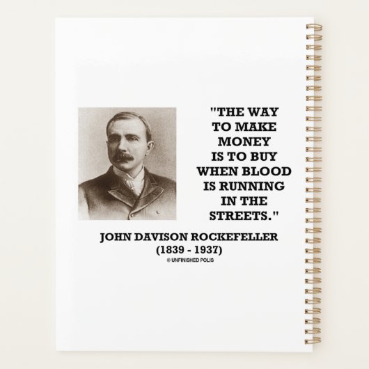 Rockefeller Buy When Blood Is Running In Streets Planner (Achterkant)
