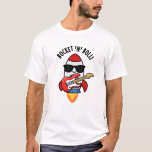 Rocket and Roll Funny Rocket Pun T-shirt