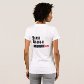 Rocket Girl/2 FAST 4UUUUUUUUUUU T-shirt (Achterkant volledig)