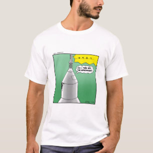 Rocket Launch Humor T-shirt