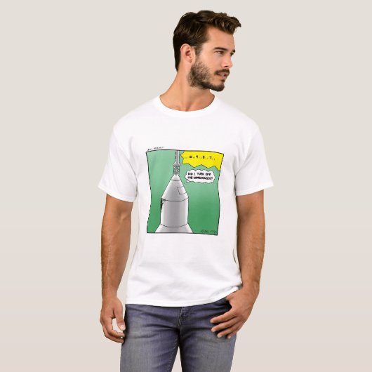 Rocket Launch Humor T-shirt (Voorkant volledig)