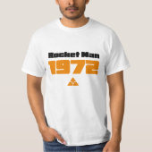 Rocket Man 1972 T Shirt (Voorkant)