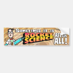 Rocket Science Bumpersticker