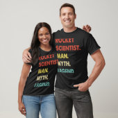 Rocket Scientist Man Myth Legend 1 T-shirt (Unisex)