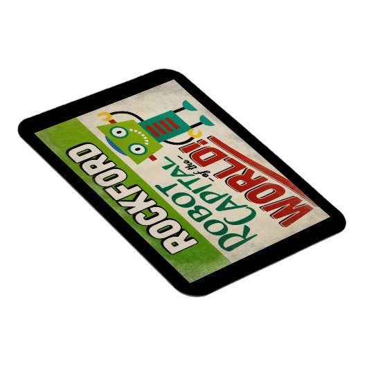 Rockford Illinois Robot - Funny  Magneet (Rechterzijde)