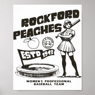 Rockford Peaches Women's Bysebyll Team 1943 -  Poster