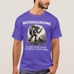 Rockhound Rots terrein Steen verzamelen Verzamelaa T-shirt