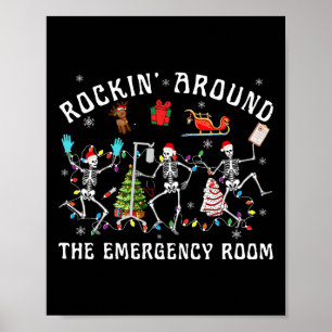 Rockin-around De Spoedeisende Hulp Skeleton Er Nur Poster