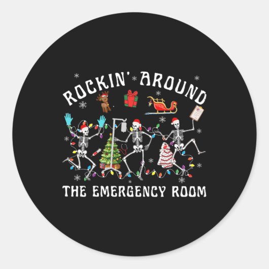 Rockin-around De Spoedeisende Hulp Skeleton Er Nur Ronde Sticker (Voorkant)