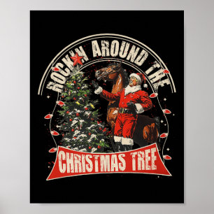 Rockin' Around The Christmas Funny Cowboy beroemd  Poster