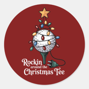 Rockin Around The Christmas T-shirt Funny Golf Ker Ronde Sticker