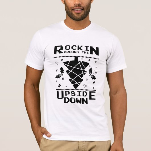 Rockin' Around the Upside Down beroemd gemaakt doo T-shirt (Voorkant)