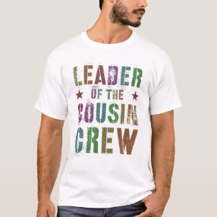 Rockin' LEADER VAN HET COUSIN CREW Funny Grandma G T-shirt