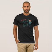 Rockin My Dad Bod T-shirt (Voorkant volledig)