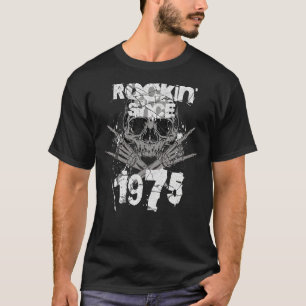 Rockin sinds 1975 Grunge Skull Rock Hands Birthday T-shirt