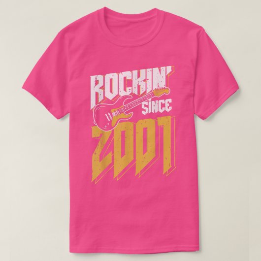 Rockin' sinds 2001 Rock Music Fan 21st Bir T-shirt (Design voorkant)