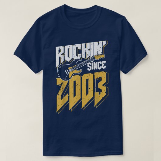 Rockin' sinds 2003  Rock Music Fan 19th Bir T-shirt (Design voorkant)