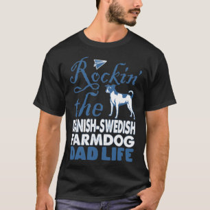 Rockin The Danish-Swedish Farmdog Pap Life T-shirt