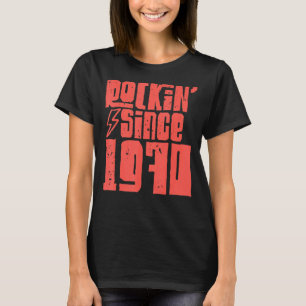 Rockin vanaf 1970 Classic Rock Music 1970 T-shirt