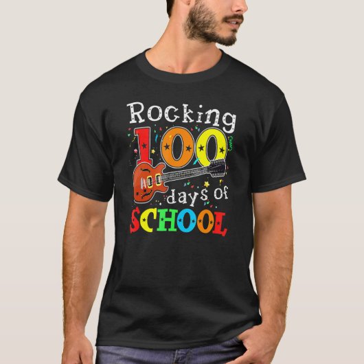 Rocking 100 Days Of School Happy 100th Day Of Scho T-shirt (Voorkant)