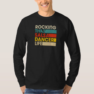 Rocking die salsa danser leven retro stijl t-shirt