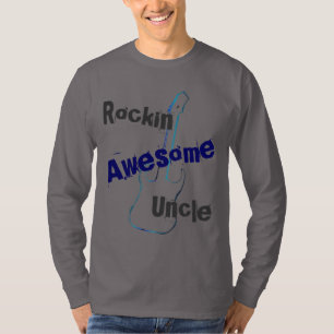 Rocking Geweldige oom T-shirt