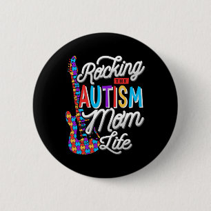 Rocking The Autism Mom Life Autisme Bewustzijn Ronde Button 5,7 Cm