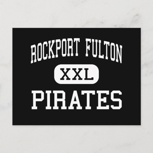 Rockport Fulton - Pirates - High - Rockport Texas Briefkaart (Voorkant)